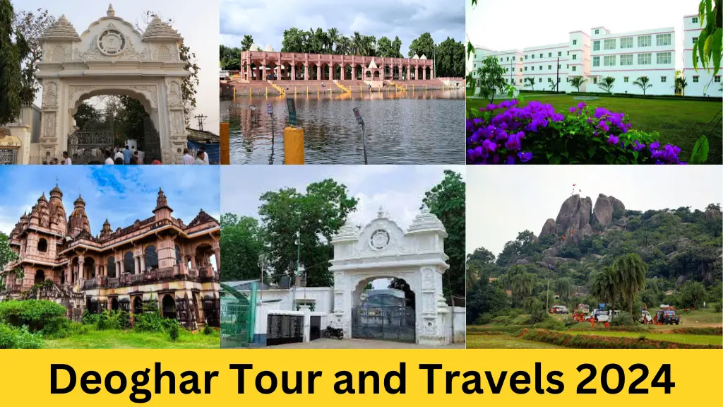 Deoghar Tour and Travels 2024