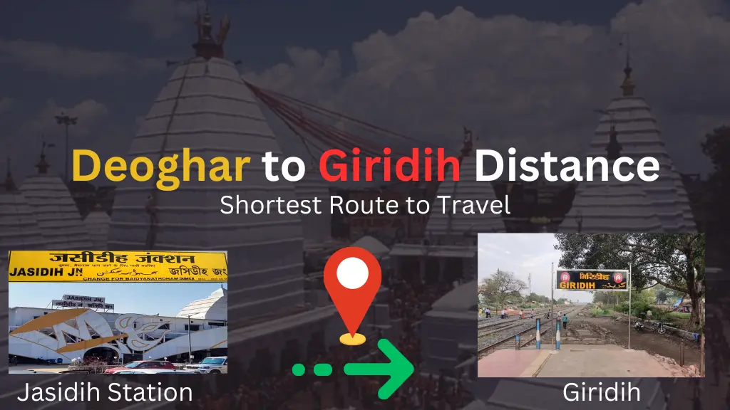 Deoghar to Giridih Distance