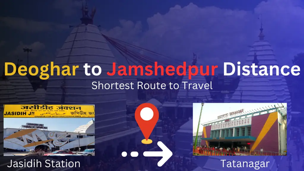 Deoghar to Jamshedpur Distance