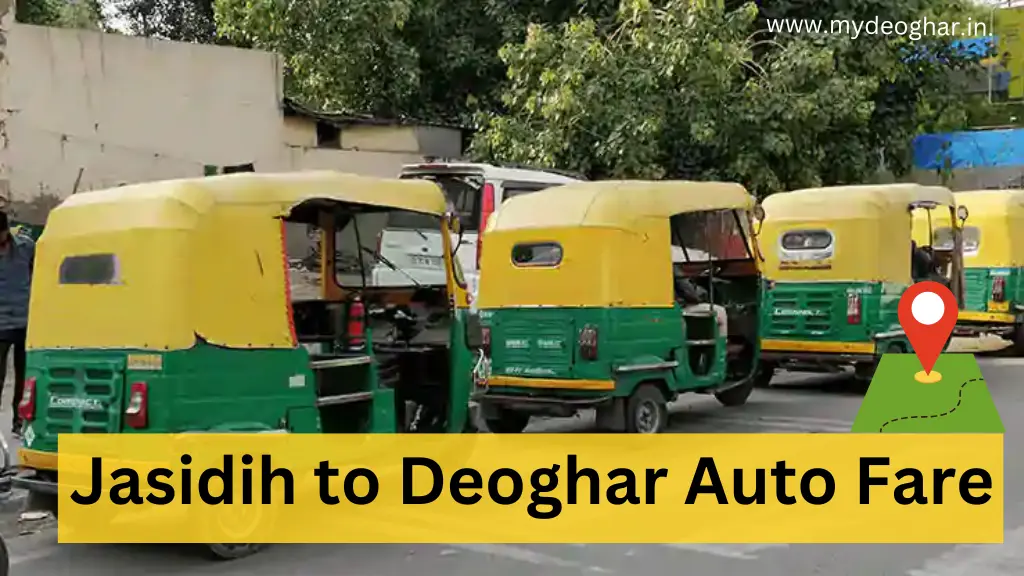 Jasidih to Deoghar Auto Fare