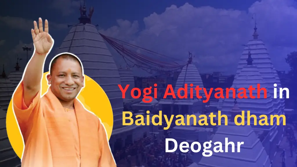 Yogi Adityanath in deoghar